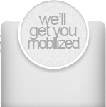 we can get you mobilized